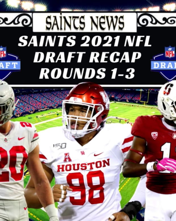 Saints Draft Recap Round 1-3